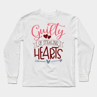 Guilty Of Stealing Hearts Long Sleeve T-Shirt